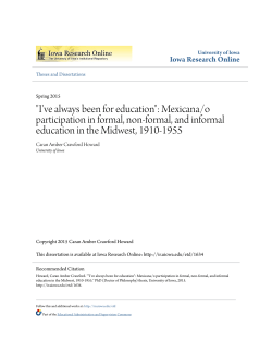 "I`ve always been for education": Mexicana/o participation in formal