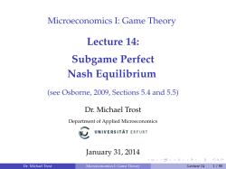 Subgame Perfect Nash Equilibrium