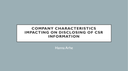 Company characteristics impacting to disclosing of