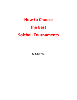 How to Choose the Best Softball Tournaments