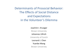Determinants of Prosocial Behavior: The Effects of Social Distance