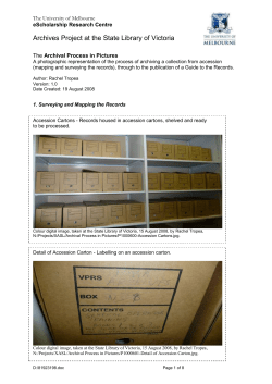 The Archival Process in Pictures