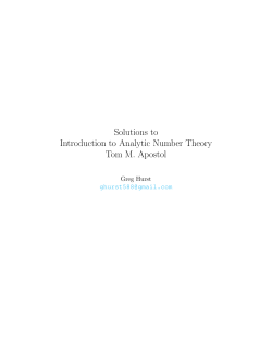Solutions to Introduction to Analytic Number Theory Tom M. Apostol