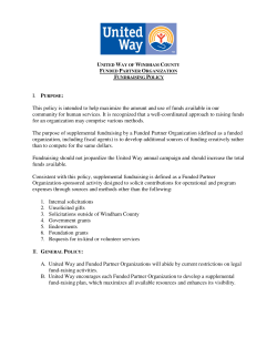 This policy is intended to help maximize the amount and use of