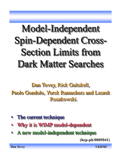 Model Independent Spin-Dependent Cross