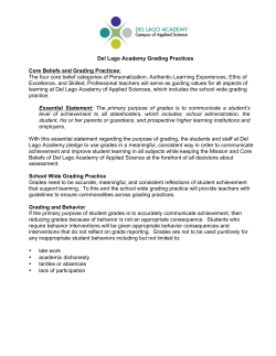 ! ! Del Lago Academy Grading Practices Core Beliefs and Grading