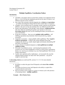 Multiple Equilibria. Coordination Failure