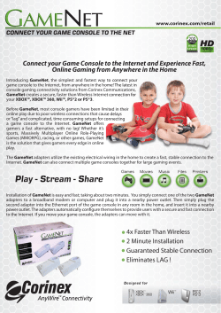 Connect your Game Console to the Internet and Experience Fast
