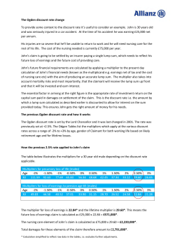 The Ogden discount rate change To provide some context to the