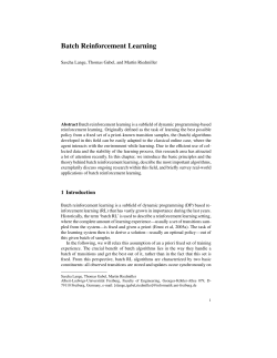 Batch Reinforcement Learning