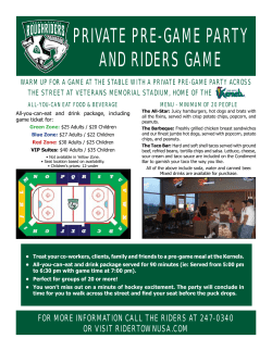 PRIVATE PRE-GAME PARTY AND RIDERS GAME