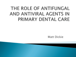 the role of antifungal and antiviral agents in