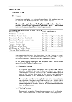 QUALIFICATIONS 1. COACHING STAFF 1.1 Coaches In order to be