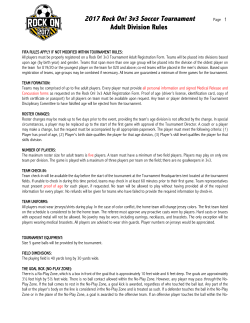 2017 Rock On! 3v3 Soccer Tournament Adult Division Rules