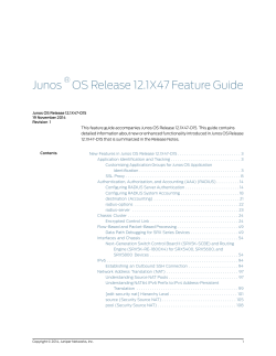 Junos &reg; OS Release 12.1X47 Feature Guide