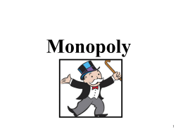 Monopolies