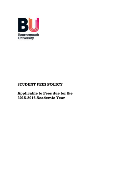 Fees Policy 2015-16 - Bournemouth University