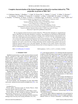 Complete characterization of the fission fragments produced in