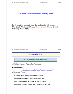 Manove`s Microeconomic Theory Slides 1. Introduction 1.1