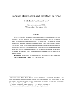 Earnings Manipulation and Incentives in Firms&lowast;
