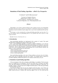 Simulation of Path Finding Algorithm&ndash;a Bird`s Eye Perspective