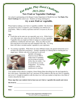 New Fruit or Vegetable Challenge Our school is participating in the