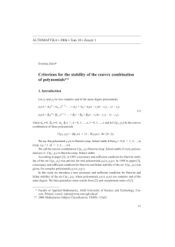 Criterions for the stability of the convex combination of polynomials**