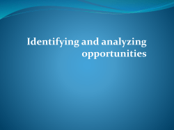Identifying and analyzing opportunities