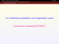1.4 Conditional probability and independent events Conditional