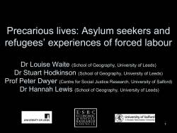 Migrant Workers and Precarity Dr Louise Waite