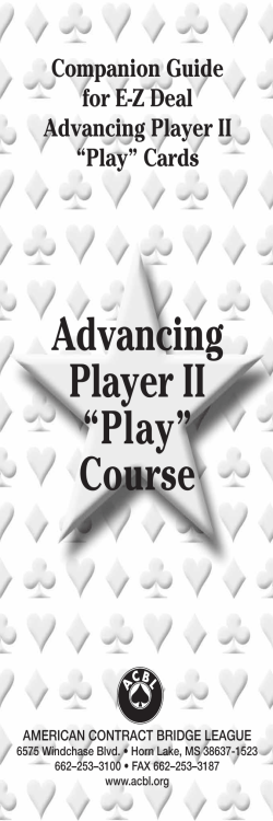 Advancing Player II &ldquo;Play&rdquo; Course