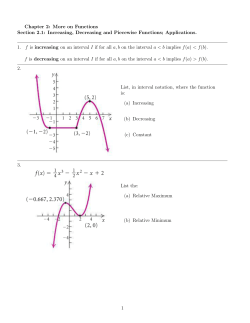 Chapter 2: More on Functions Section 2.1: Increasing, Decreasing