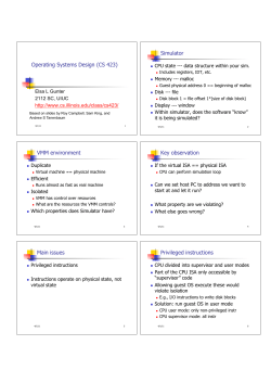 (CS 423) Simulator VMM environment Key observation Main issues