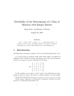 Divisibility of the Determinant of a Class of Matrices with Integer