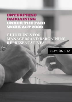 EntErprisE bargaining undEr thE Fair Work act 2009