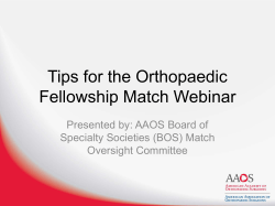 Tips for the Orthopaedic Fellowship Match Webinar