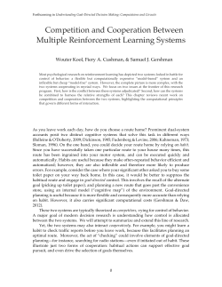 Competition and cooperation between multiple reinforcement learning