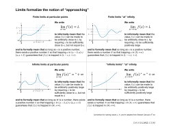 Limits formalize the notion of &ldquo;approaching&rdquo; lim lim lim