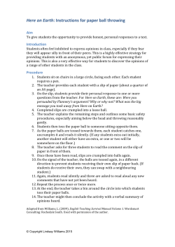 Here on Earth: Instructions for paper ball throwing