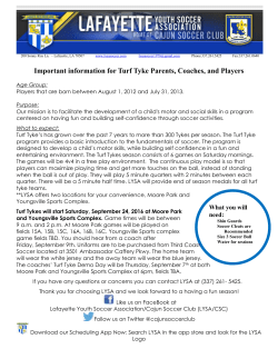 Important information for Turf Tyke Parents, Coaches, and Players