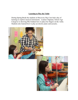 Learning to Play the Violin During Spring Break the students at