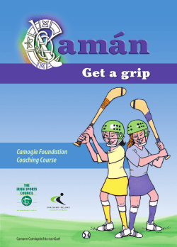 Camogie - `Caman Get a Grip`