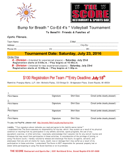 100 Registration Per Team /**Entry Deadline:July 18th