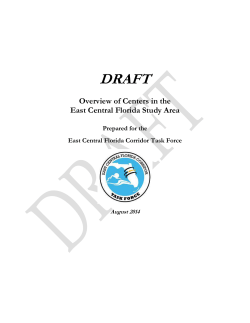 Draft Overview of Centers in the East Central Study Area &ndash; 08/15/14