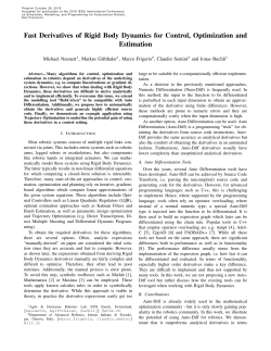 Fast Derivatives of Rigid Body Dynamics for Control, Optimization
