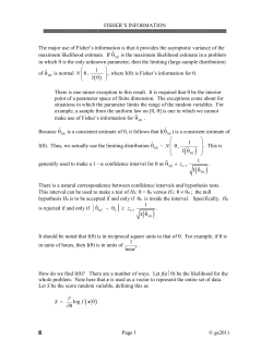 The major use of Fisher*s information is that it provides the