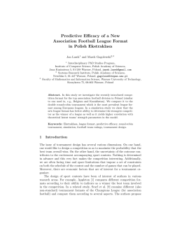 Predictive Efficacy of a New Association Football League