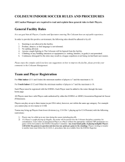 COLISEUM INDOOR SOCCER RULES AND