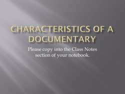 Characteristics of a Documentary
