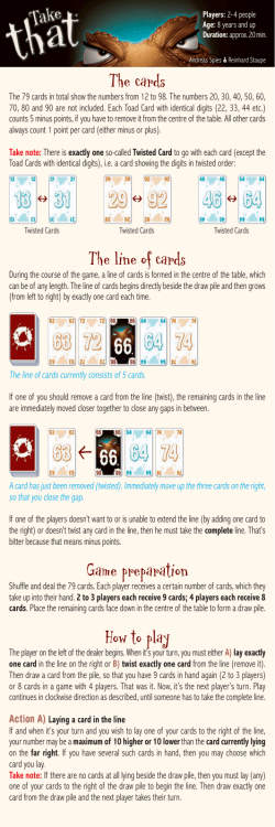 The cards The line of cards Game preparation How to play